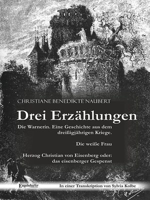 cover image of Drei Erzählungen von Christiane Benedikte Naubert in einer Transkription von Sylvia Kolbe
